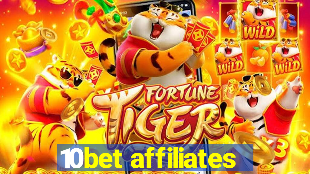 10bet affiliates